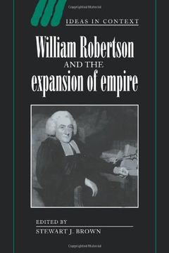 portada Wm Robertson & Expansion of Empire (Ideas in Context) (in English)
