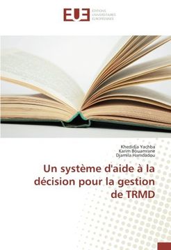 portada Un système d'aide à la décision pour la gestion de trmd (OMN.UNIV.EUROP.)