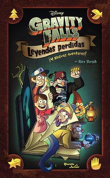 Gravity Falls. Leyendas perdidas (in Spanish)