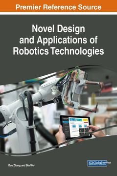 portada Novel Design and Applications of Robotics Technologies (Advances in Computational Intelligence and Robotics) (en Inglés)