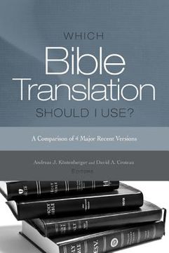 portada which bible translation should i use? (en Inglés)