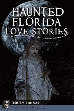portada Haunted Florida Love Stories