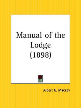 portada manual of the lodge (en Inglés)