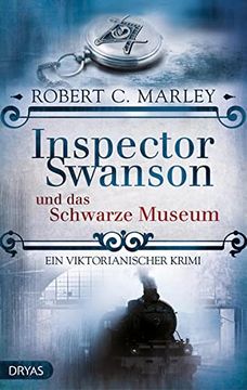 portada Inspector Swanson und das Schwarze Museum: Ein Viktorianischer Krimi (Baker Street Bibliothek) (in German)