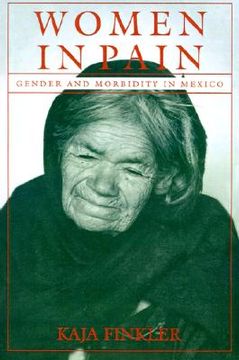 portada women in pain: gender and morbidity in mexico (in English)