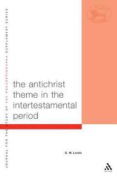 portada the antichrist theme in the intertestamental period (en Inglés)
