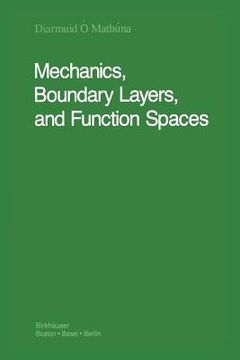 portada Mechanics, Boundary Layers and Function Spaces (en Inglés)