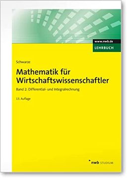 portada Mathematik für Wirtschaftswissenschaftler 2: Differential- und Integralrechnung (en Alemán)