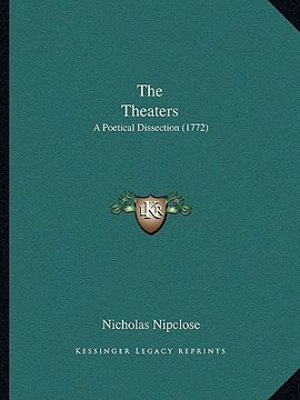 portada the theaters: a poetical dissection (1772)