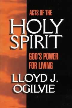 portada Acts of the Holy Spirit: God's Power for Living (en Inglés)