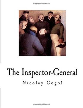 portada The Inspector-General: A Comedy in Five Acts (en Inglés)