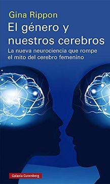 portada GÉNERO Y NUESTROS CEREBROS, EL (in Spanish)