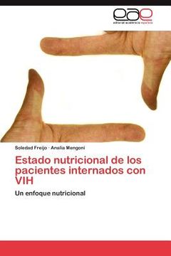 portada estado nutricional de los pacientes internados con vih (in English)