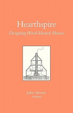 portada hearthspire - designing wood-heated houses (en Inglés)