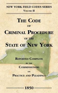 portada the code of criminal procedure of the state of new york (en Inglés)