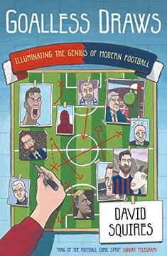 portada Goalless Draws: Illuminating the Genius of Modern Football (en Inglés)