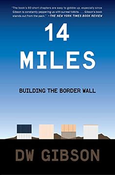 portada 14 Miles: Building the Border Wall (en Inglés)