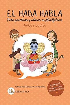 portada El Hada Habla. Para Practicar y Educar en Mindfulness. Niños y Padres: 24 (Mindfuness)