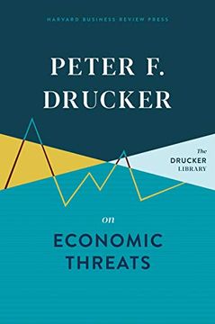 portada Peter f. Drucker on Economic Threats (en Inglés)