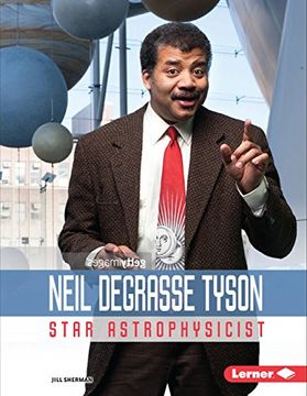 portada Neil Degrasse Tyson: Star Astrophysicist (Gateway Biographies) (en Inglés)