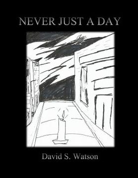 portada Never Just a Day (in English)