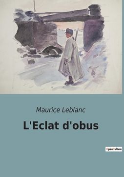 portada L'Eclat d'obus (en Francés)