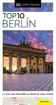 portada Top 10 Berlín: La Guía que Descubre lo Mejor de Cada Ciudad (Guias Top10) (in Spanish)