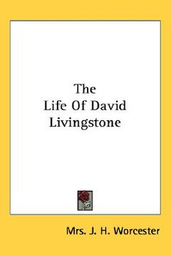 portada the life of david livingstone (in English)