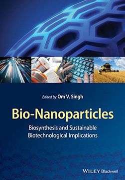 portada Bio-Nanoparticles: Biosynthesis and Sustainable Biotechnological Implications (en Inglés)