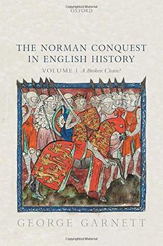 portada The Norman Conquest in English History: Volume i: A Broken Chain? (en Inglés)