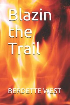portada Blazin the Trail (en Inglés)