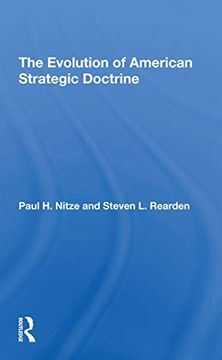 portada The Evolution of American Strategic Doctrine (en Inglés)