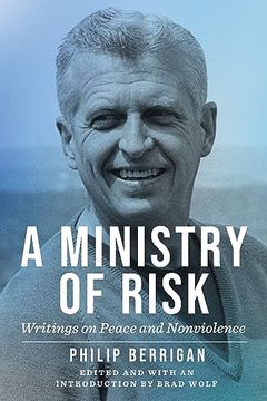 portada A Ministry of Risk: Writings on Peace and Nonviolence