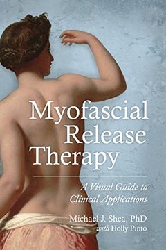 portada Myofascial Release Therapy: A Visual Guide to Clinical Applications 