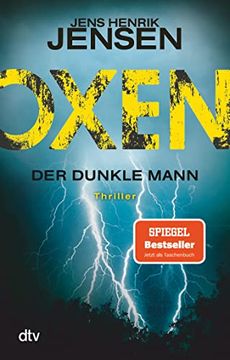 portada Oxen. Der Dunkle Mann: Thriller (Danehof-Trilogie) (en Alemán)