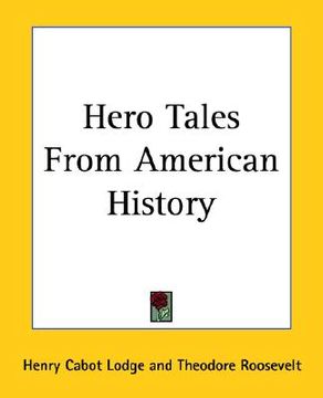 portada hero tales from american history (en Inglés)
