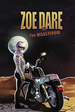 portada Zoe Dare Vs the Disasteroid (en Inglés)