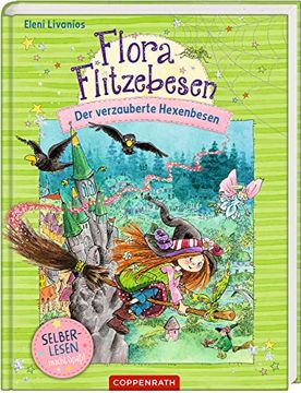 portada Flora Flitzebesen (Leseanfänger bd. 2): Der Verzauberte Hexenbesen (en Alemán)