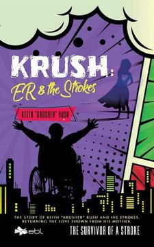 portada Krush: Er & the Strokes: The Survivor of a Stroke (en Inglés)