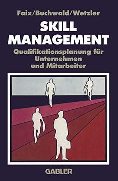 portada Skill-Management: Qualifikationsplanung Für Unternehmen Und Mitarbeiter (in German)