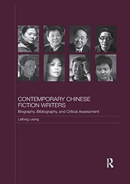 portada Contemporary Chinese Fiction Writers: Biography, Bibliography, and Critical Assessment (en Inglés)