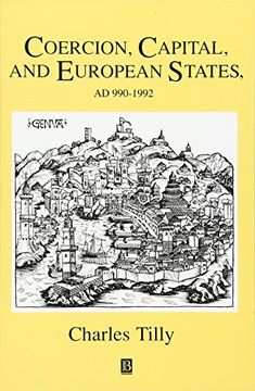 portada Coercion, Capital and European States, A. D. 990 - 1992 (Studies in Social Discontinuity) (en Inglés)
