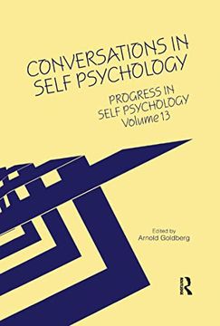 portada Progress in Self Psychology, v. 13: Conversations in Self Psychology (Progress in Self Psychology, 13) (en Inglés)