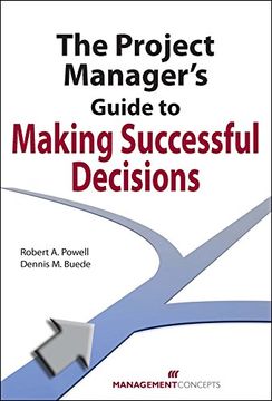 portada The Project Manager's Guide to Making Successful Decisions (en Inglés)