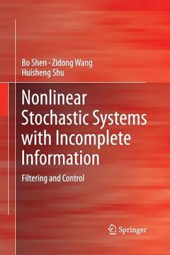 portada Nonlinear Stochastic Systems with Incomplete Information: Filtering and Control (en Inglés)