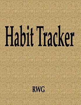 portada Habit Tracker: 200 Pages 8. 5" x 11" (en Inglés)
