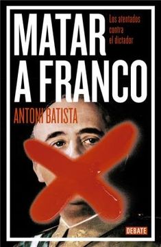 portada Matar a Franco (in Spanish)