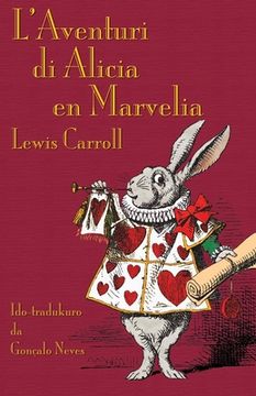 portada L'Aventuri di Alicia en Marvelia: Alice's Adventures in Wonderland in Ido (en Ido)