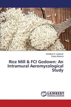 portada Rice Mill & FCI Godown: An Intramural Aeromycological Study