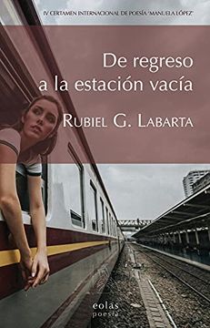 portada De Regreso a la Estación Vacía: 3 (Cuba de Poesía)